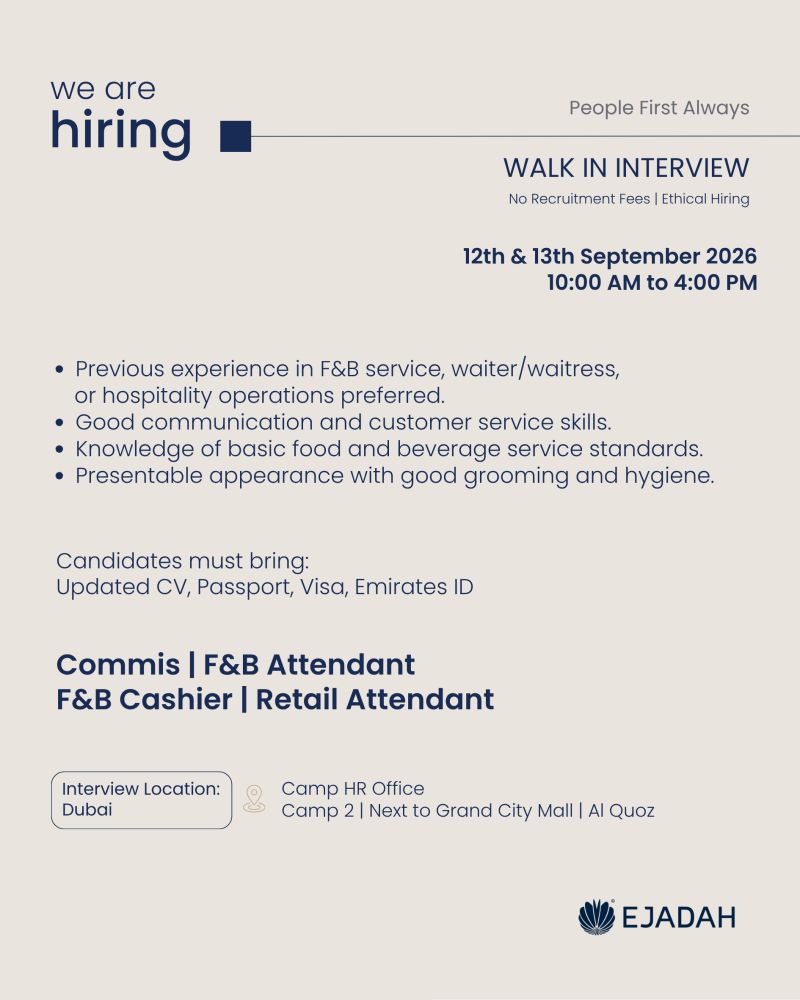 📍 Walk-In Interview - Ejadah Holding Hiring F&B and Retail Attendants – Dubai - Walk-In Interview Flyer