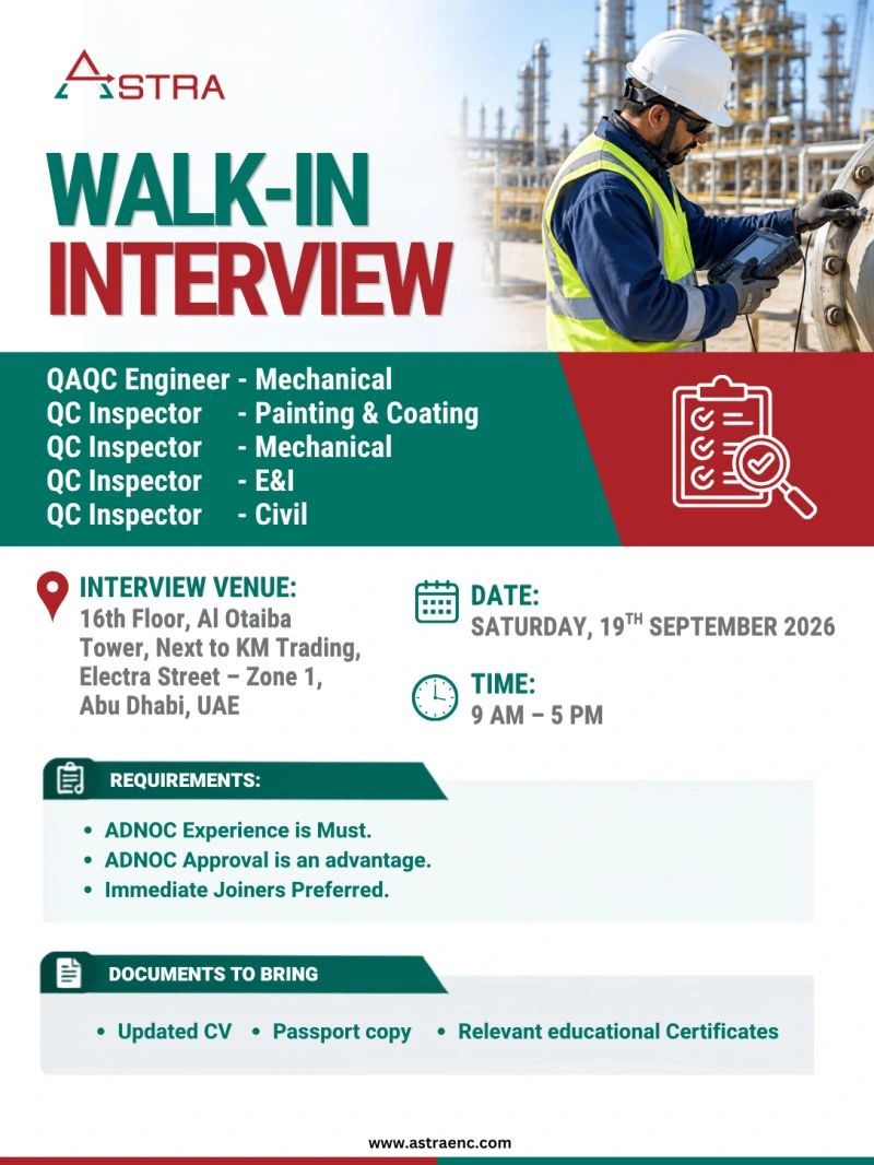 📍 Walk-In Interview - Astra Hiring QAQC Engineers – Abu Dhabi - Walk-In Interview Flyer