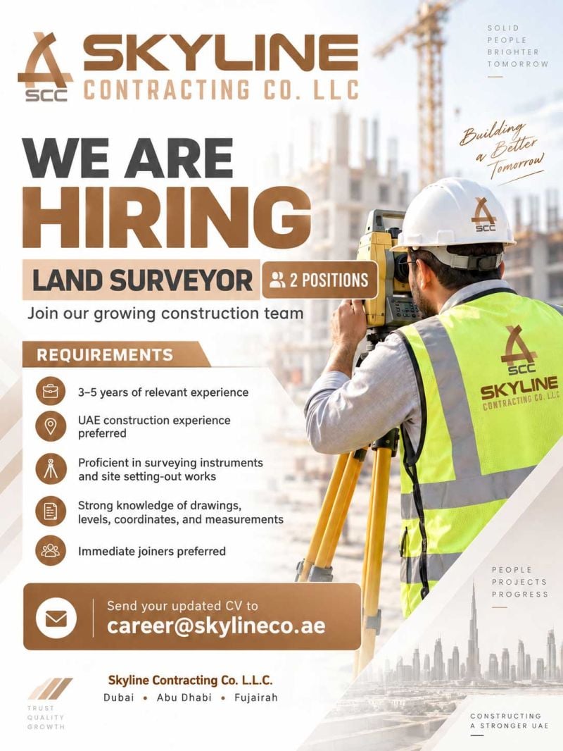 Skyline Contracting Co. LLC Hiring Land Surveyors – Dubai, Abu Dhabi, Fujairah - Flyer