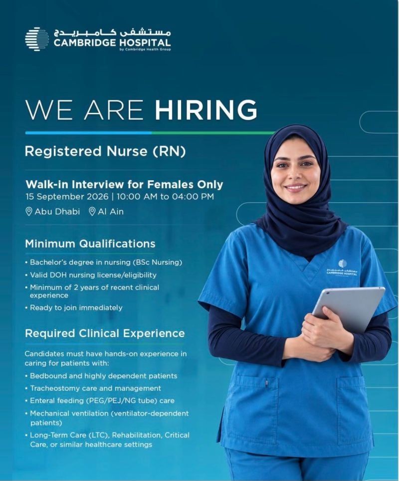 📍 Walk-In Interview - Cambridge Hospital Hiring Registered Nurses – Abu Dhabi, Al Ain - Walk-In Interview Flyer
