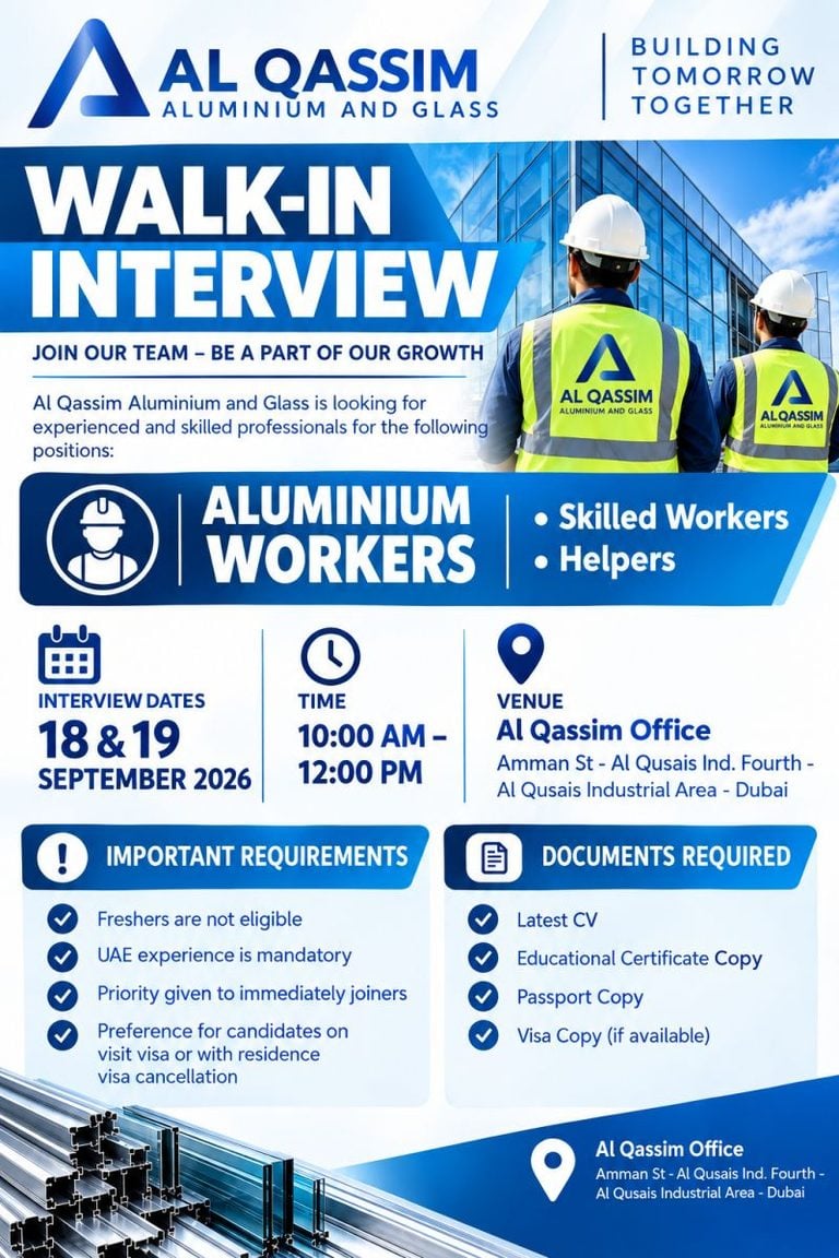 π Walk-In Interview - Al Qassim Aluminium and Glass Hiring Aluminium Workers β Dubai - Walk-In Interview Flyer