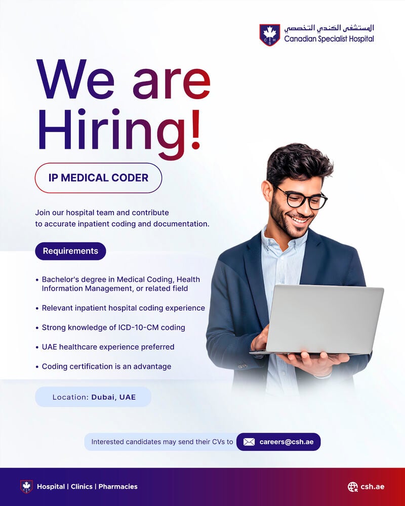 Canadian Specialist Hospital Hiring IP Medical Coder – Dubai - Flyer