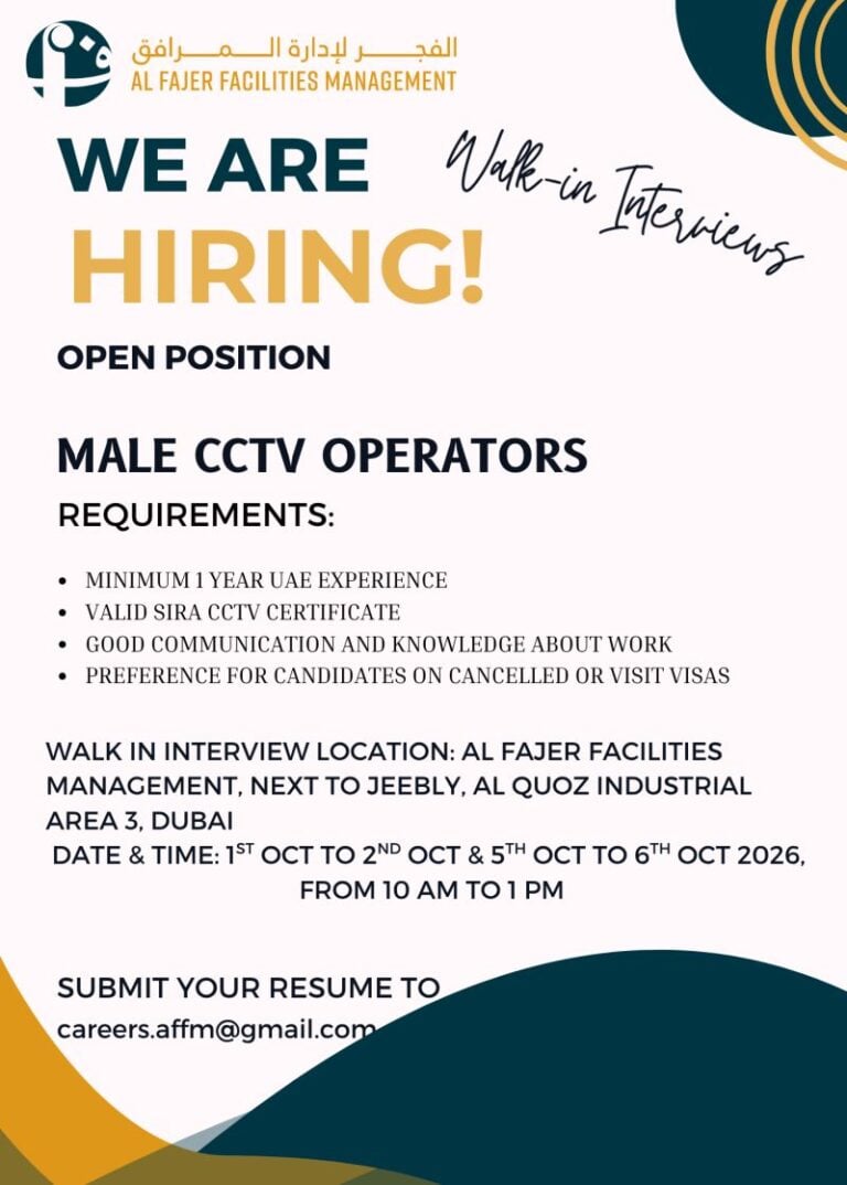 📍 Walk-In Interview - Al Fajer Facilities Management Hiring Male CCTV Operators – Dubai - Walk-In Interview Flyer
