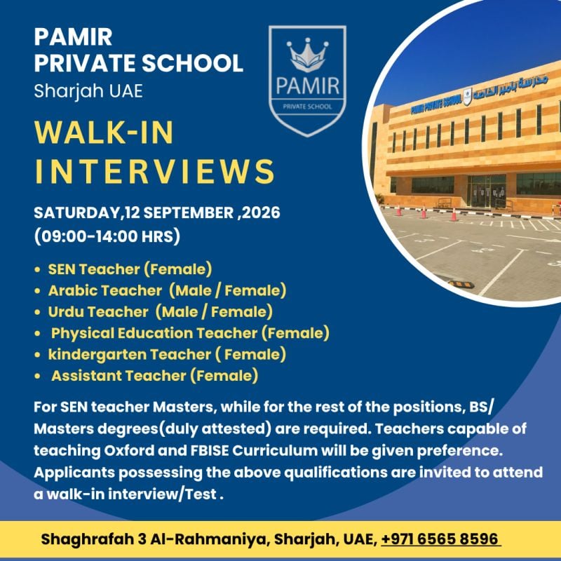 π Walk-In Interview - Pamir Private School Vacancy in Sharjah - Walk-In Interview Flyer