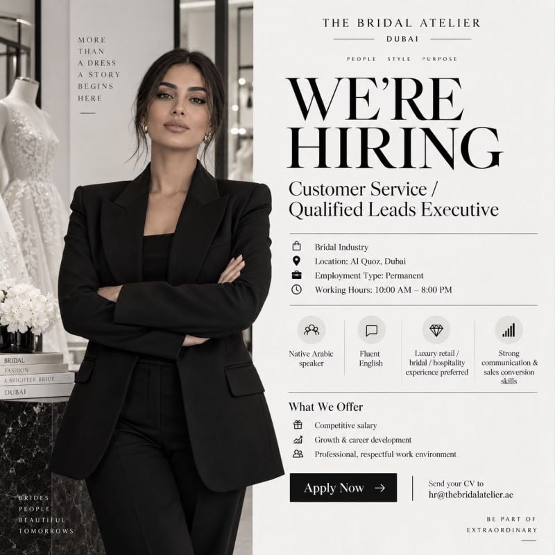 The Bridal Atelier Hiring Customer Service Executives – Al Quoz, Dubai - Flyer