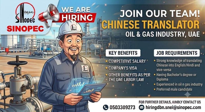 Sinopec Hiring Chinese Translators – UAE - Flyer