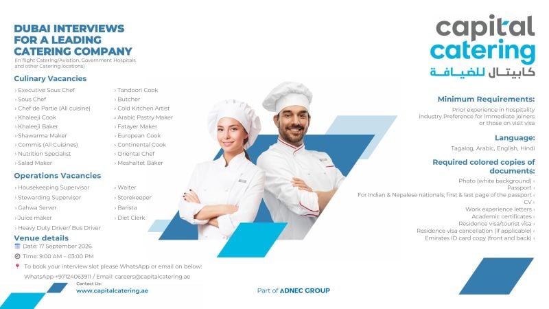 📍 Walk-In Interview - Capital Catering Hiring Culinary and Operations Staff – Dubai - Walk-In Interview Flyer