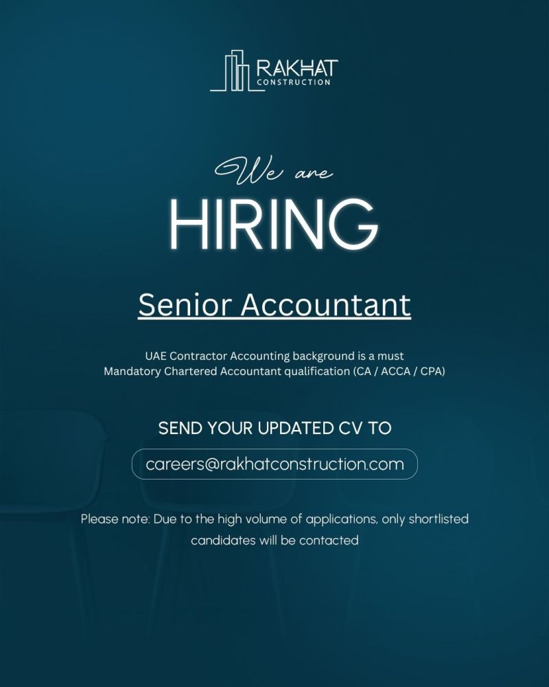 Rakhat Construction Hiring Senior Accountants – UAE - Flyer