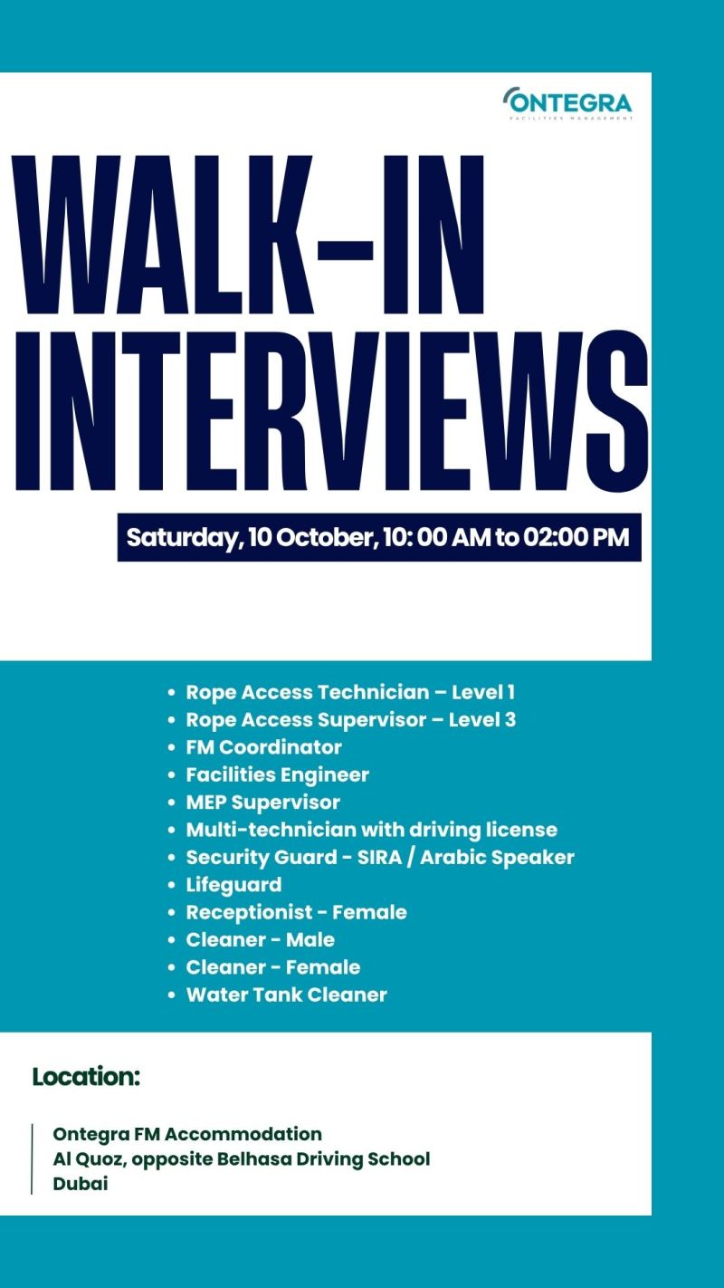 Walk-In Interview - Ontegra Facilities Management Walk-In Interview – Dubai - Walk-In Interview Flyer
