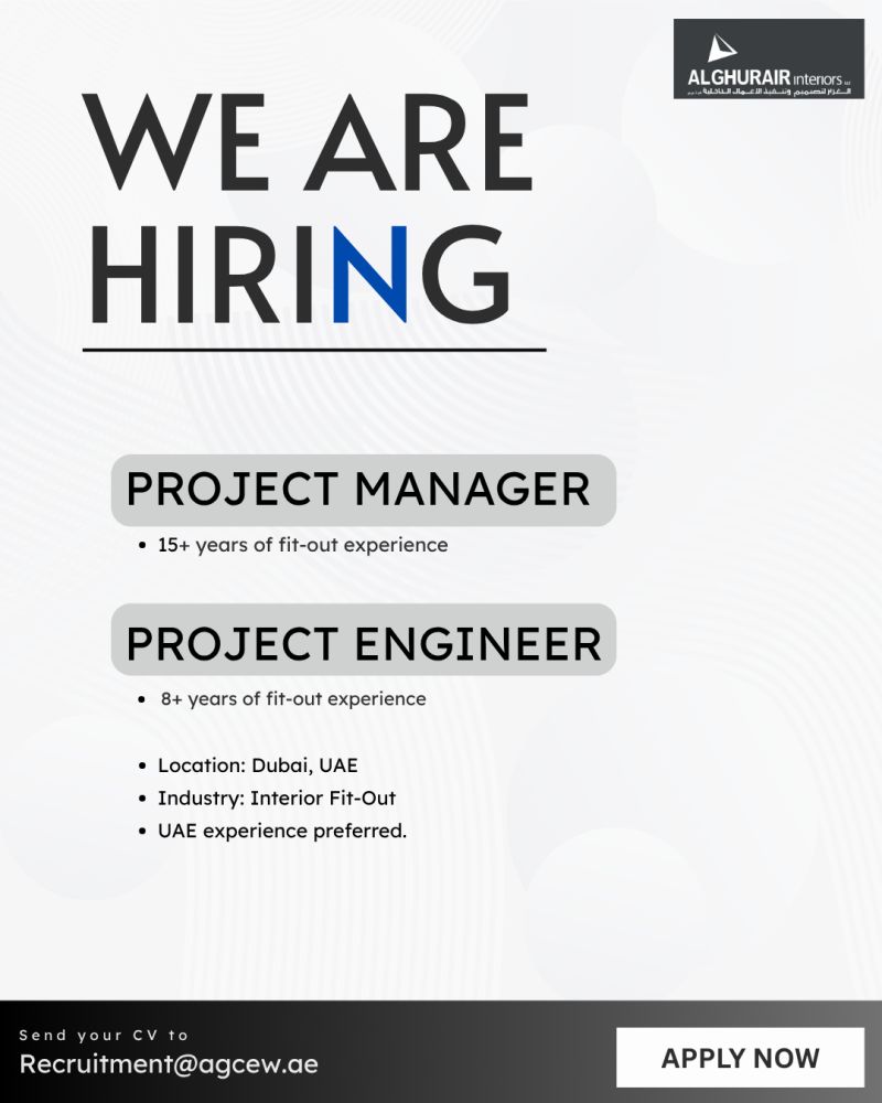 Al Ghurair Interiors Hiring Project Manager & Project Engineer – Dubai - Flyer