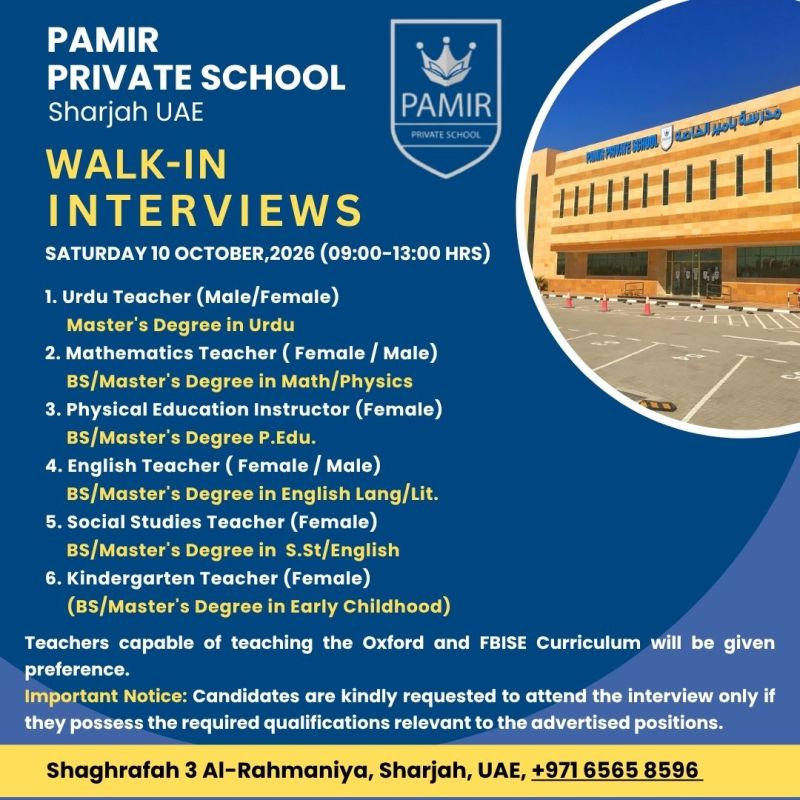 Walk-In Interview - Pamir Private School Hiring Urdu Teacher, Mathematics Teacher & More – Sharjah - Walk-In Interview Flyer