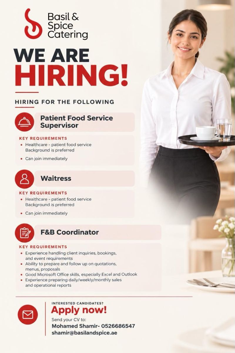 Basil & Spice Catering Hiring Patient Food Service Supervisor, Waitress & F&B Coordinator - Flyer