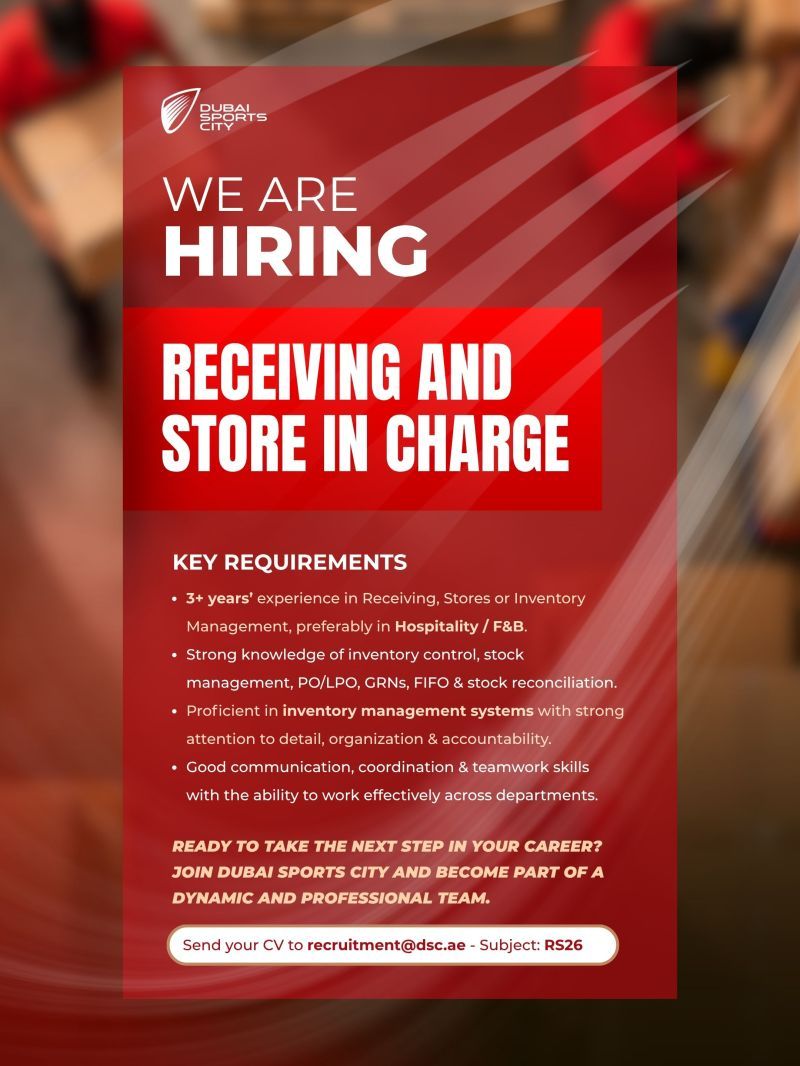 Dubai Sports City Hiring Receiving And Store In Charge - Flyer