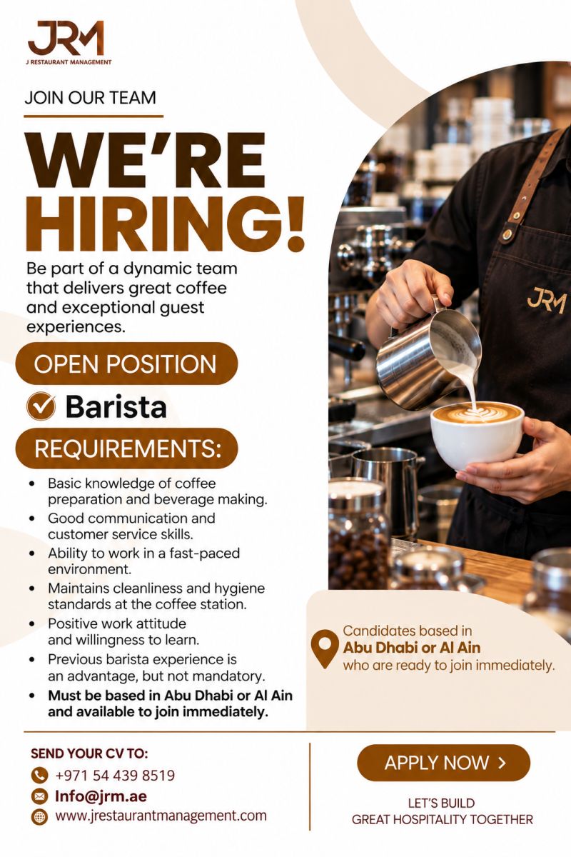 Barista job at J Restaurant Management in Abu Dhabi, Al Ain