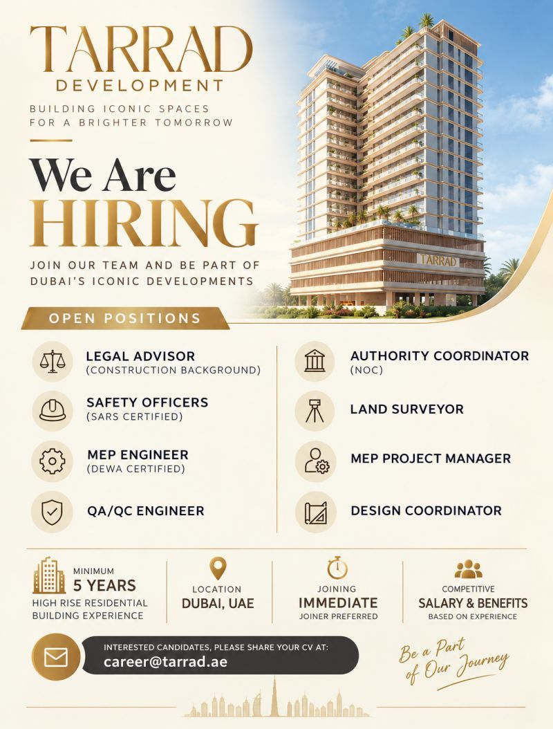 Legal Advisor and Engineers job at Tarrad Development in Dubai, UAE
