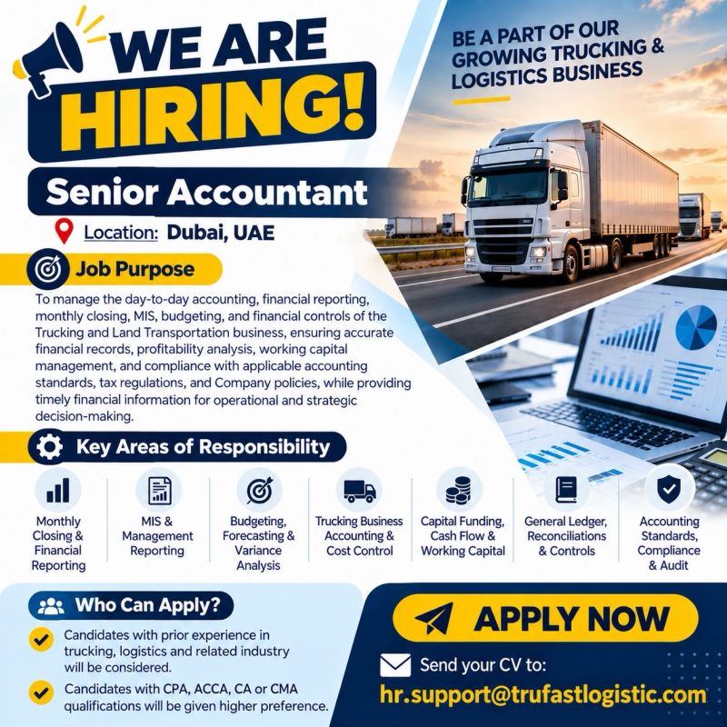 Senior Accountant job at Trufast Logistic in Dubai, UAE