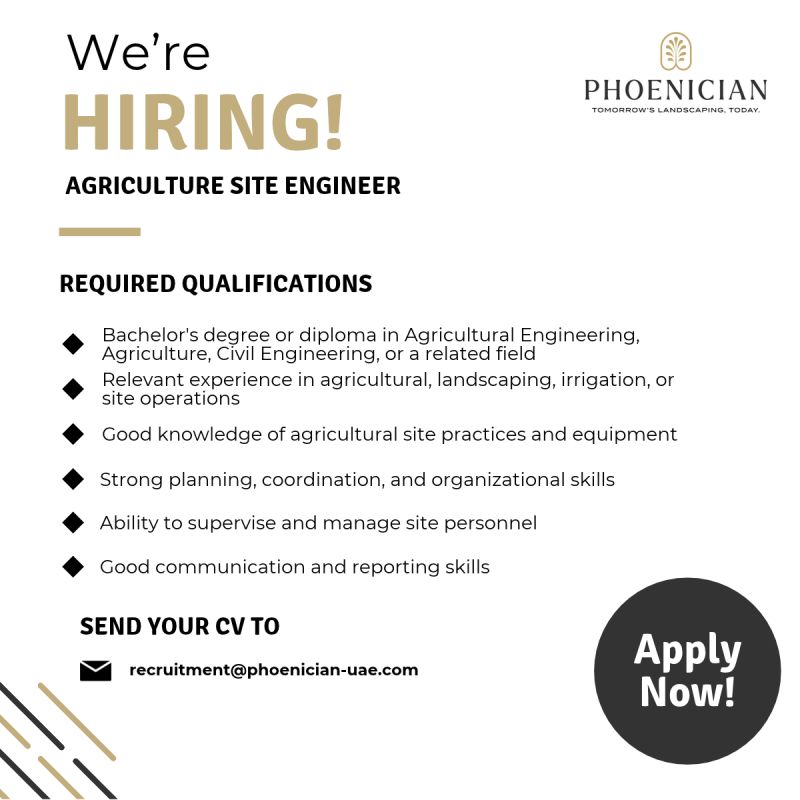 Agriculture Site Engineer job at Phoenician in UAE