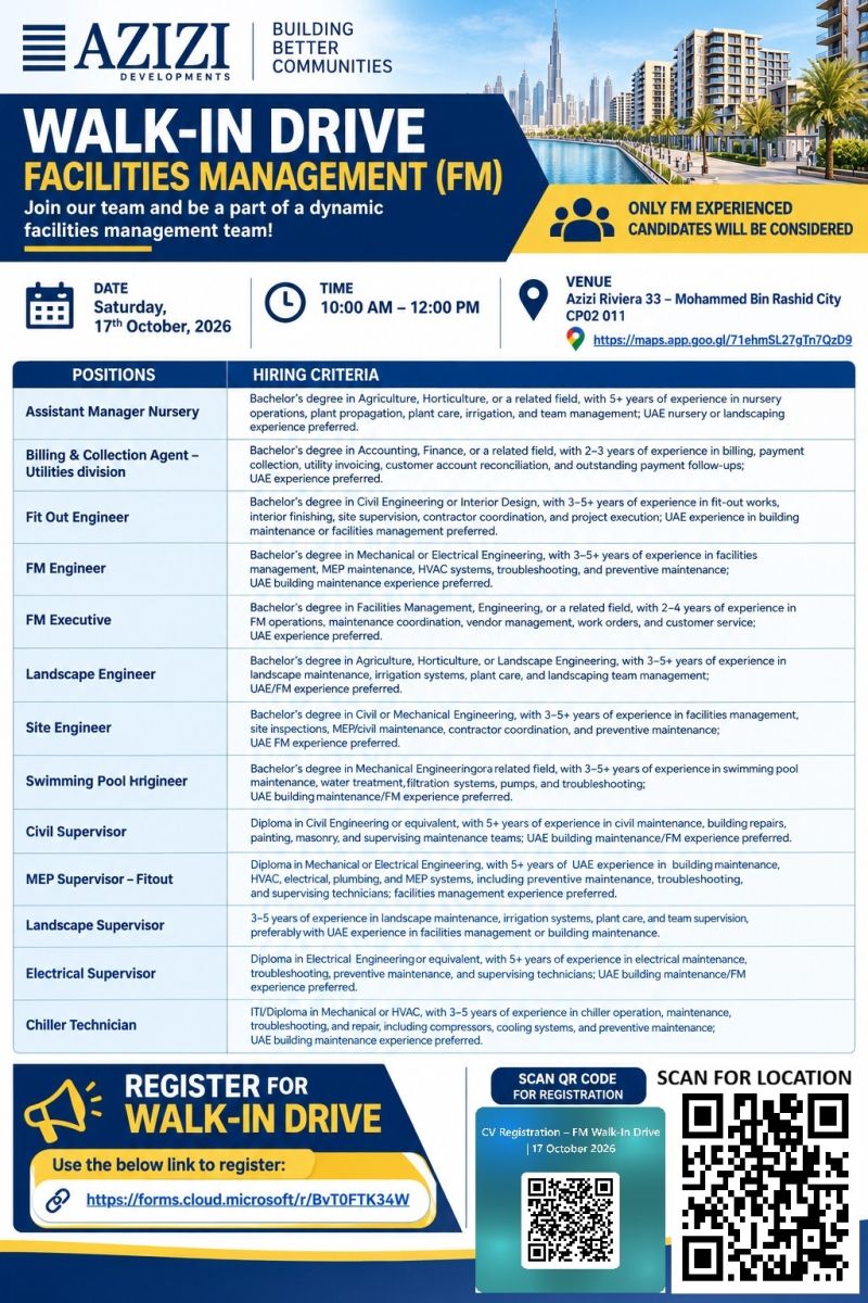 Facilities Management Professionals walk-in interview at Azizi Developments in Dubai