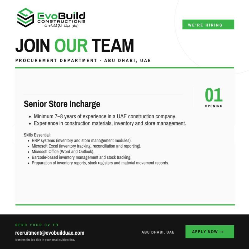 Senior Store Incharge job at EvoBuild Constructions in Abu Dhabi, UAE