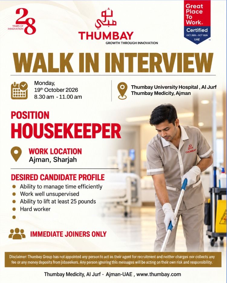 Housekeeper walk-in interview at Thumbay in Ajman, Sharjah