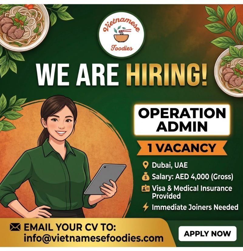Operation Admin job at Vietnamese Foodies in Dubai, UAE