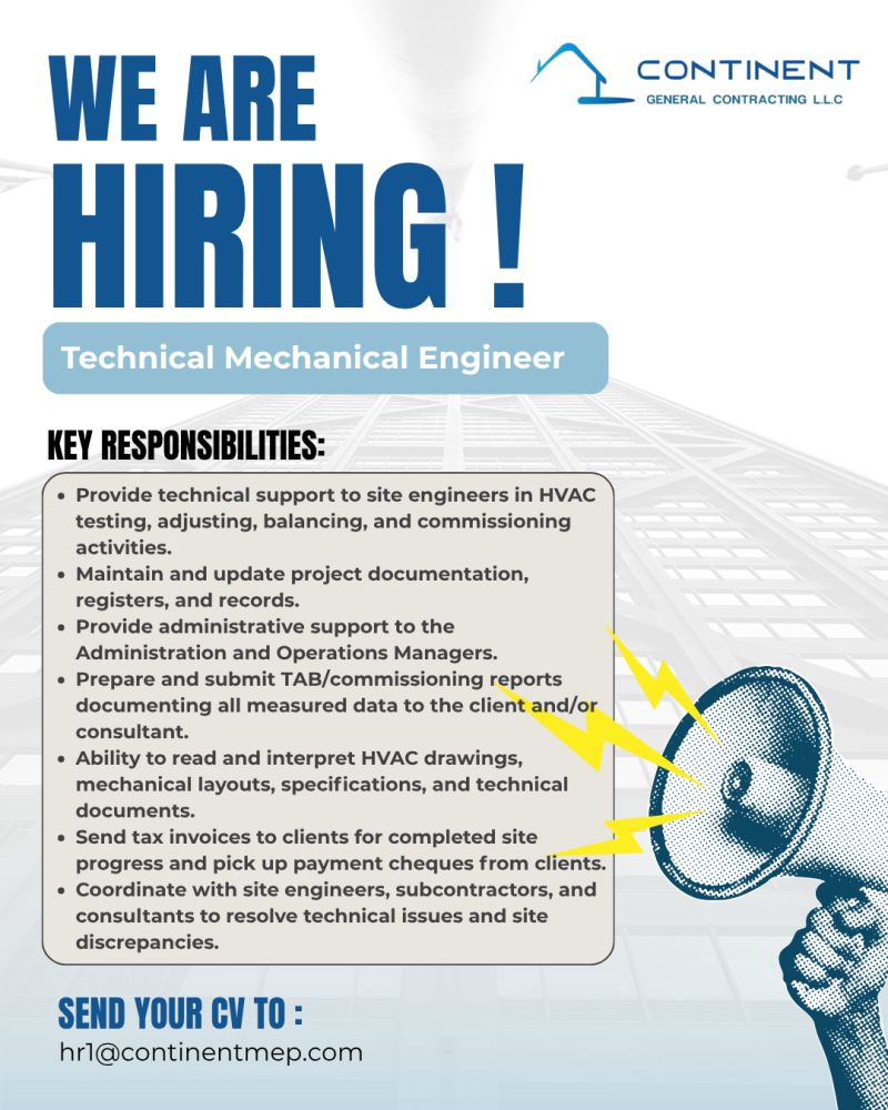 Technical Mechanical Engineer job at Continent General Contracting L.L.C in UAE