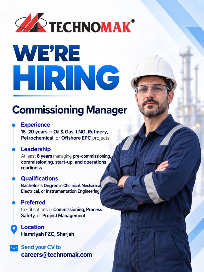 Commissioning Manager job at Technomak in Sharjah