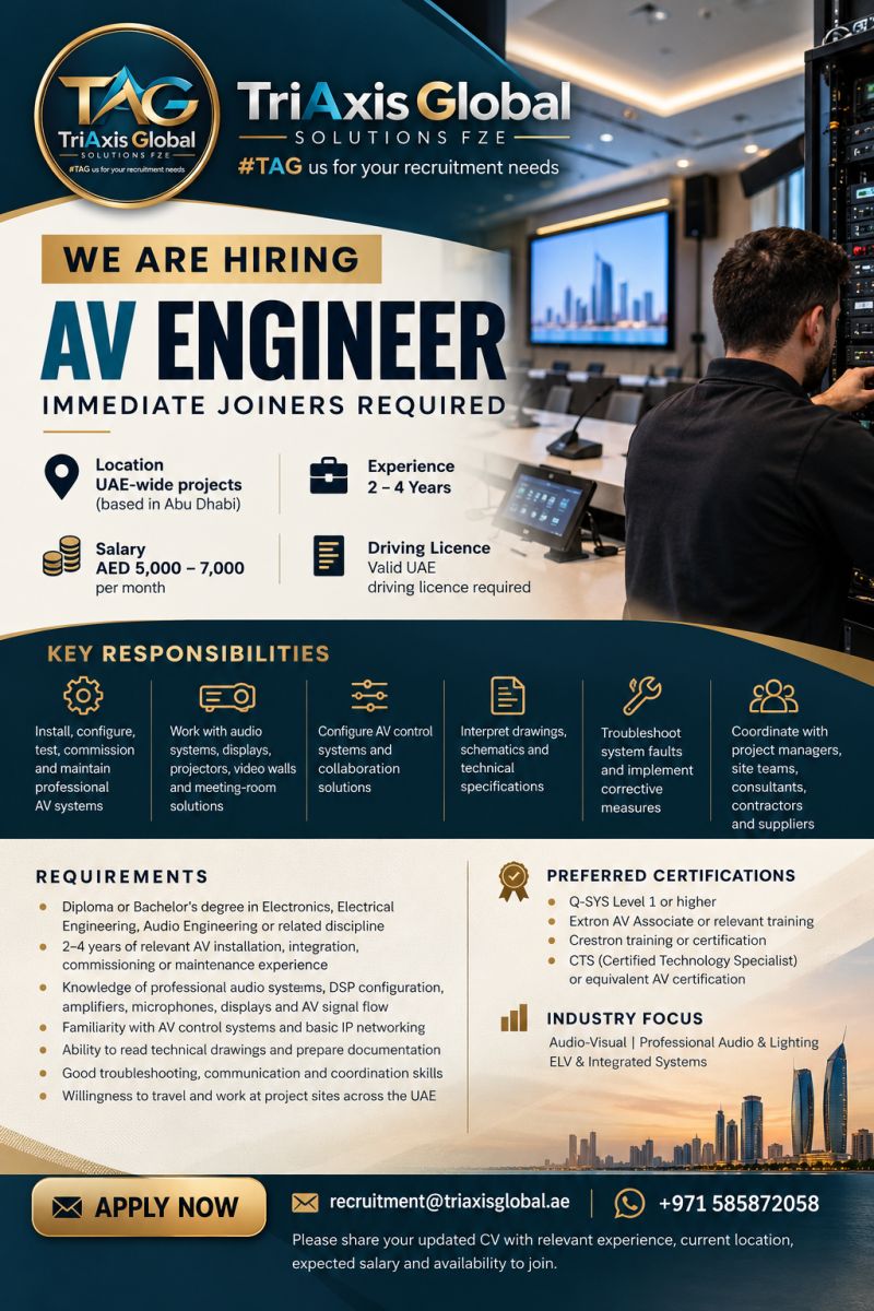 AV Engineer job at TriAxis Global Solutions FZE in Abu Dhabi