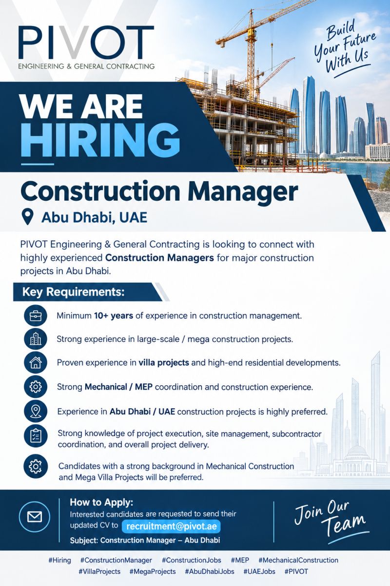 Construction Manager job at PIVOT Engineering & General Contracting in Abu Dhabi