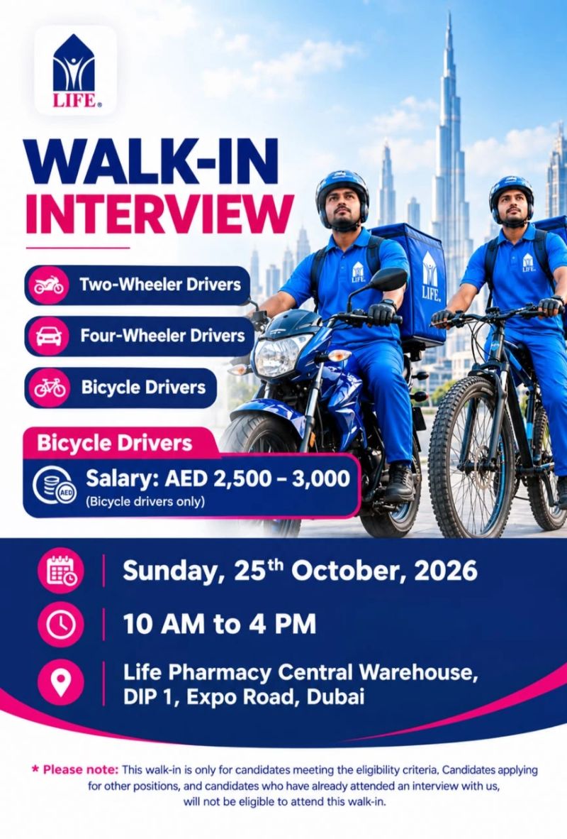 Two-Wheeler Driver walk-in interview at Life Pharmacy in Dubai