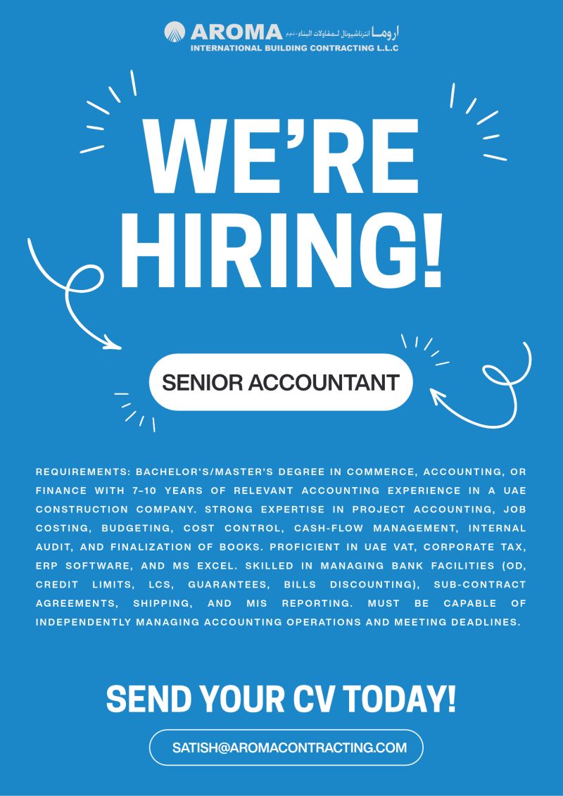 Senior Accountant job at Aroma International Building Contracting L.L.C in UAE