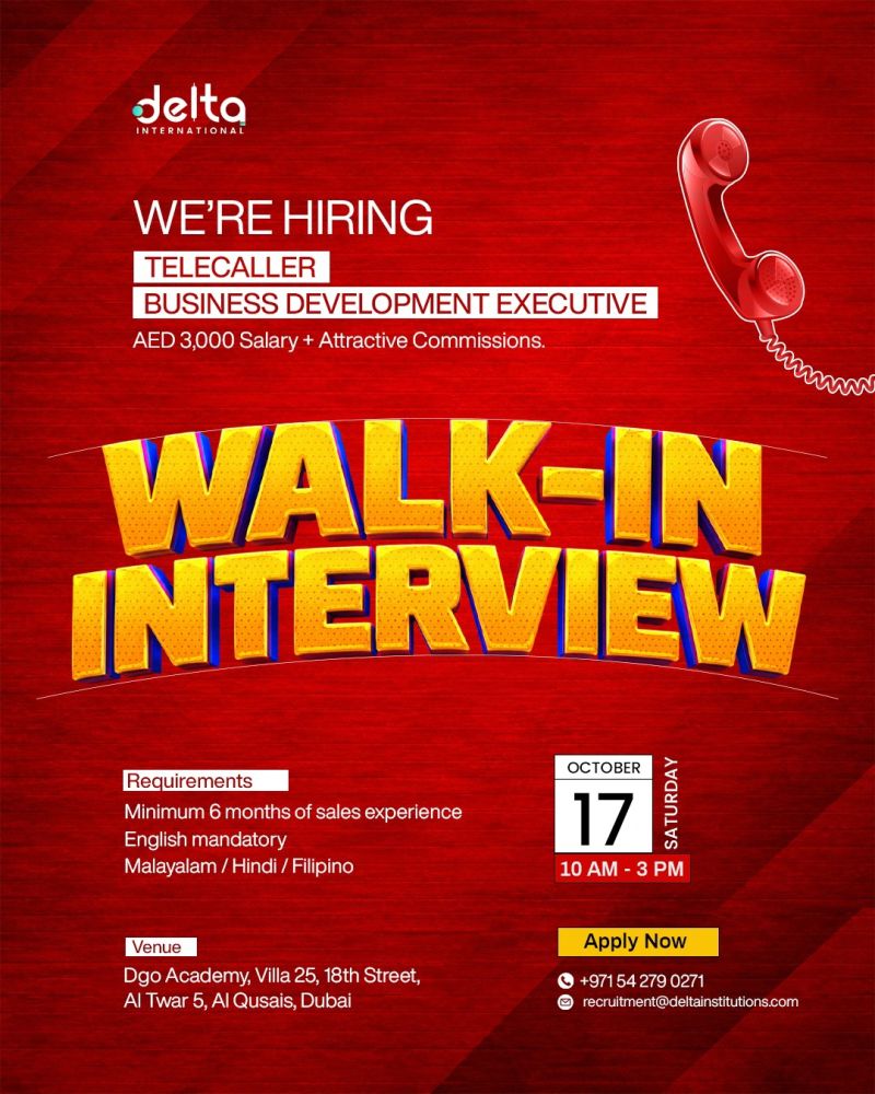Telecaller and Business Development Executive walk-in interview at Delta International in Dubai