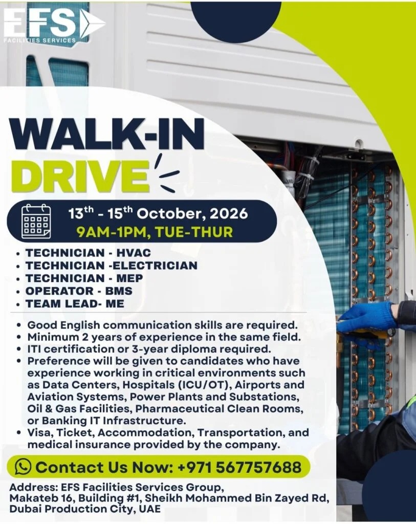 Walk-In Interview - EFS Facilities Services Hiring Technician, Operator & More – Dubai - Walk-In Interview Flyer