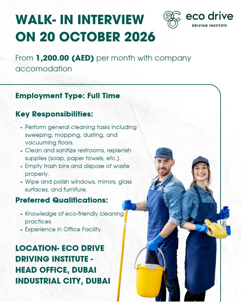Cleaner walk-in interview at Eco Drive Driving Institute in Dubai