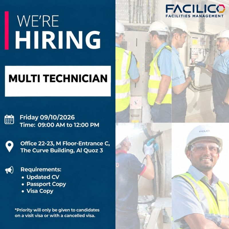 Walk-In Interview - Facilico Facilities Management Hiring Multi Technician – Dubai - Walk-In Interview Flyer