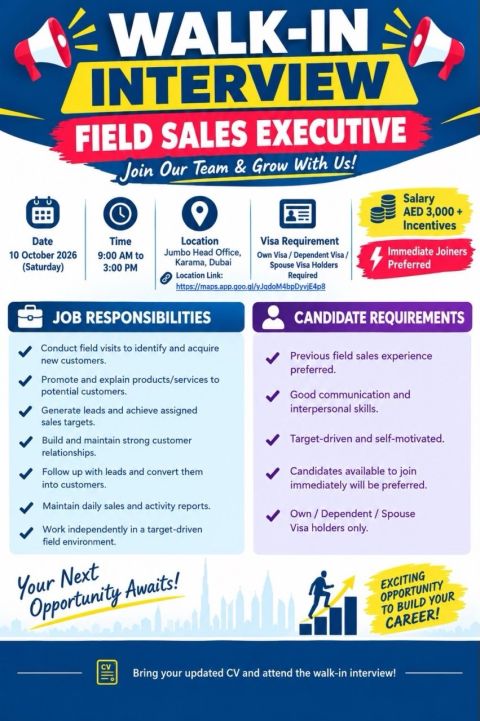 Walk-In Interview - Field Sales Executive Vacancy in Dubai - Walk-In Interview Flyer