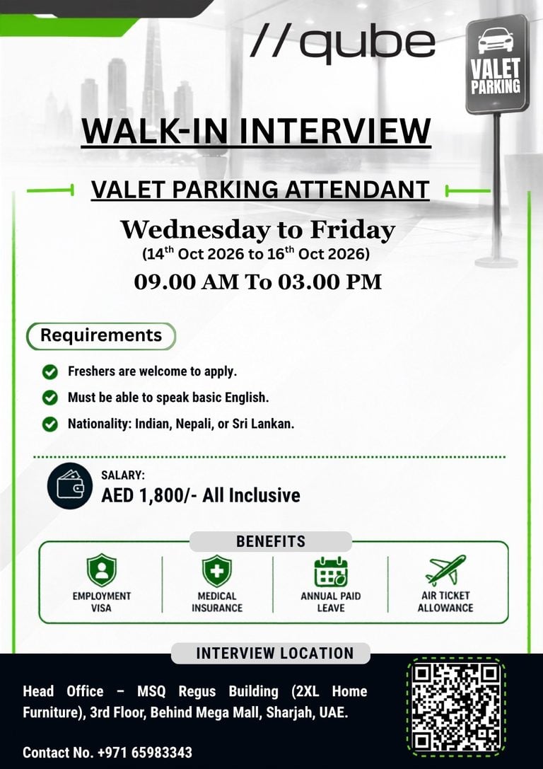 Valet Parking Attendant walk-in interview at Qube in Sharjah