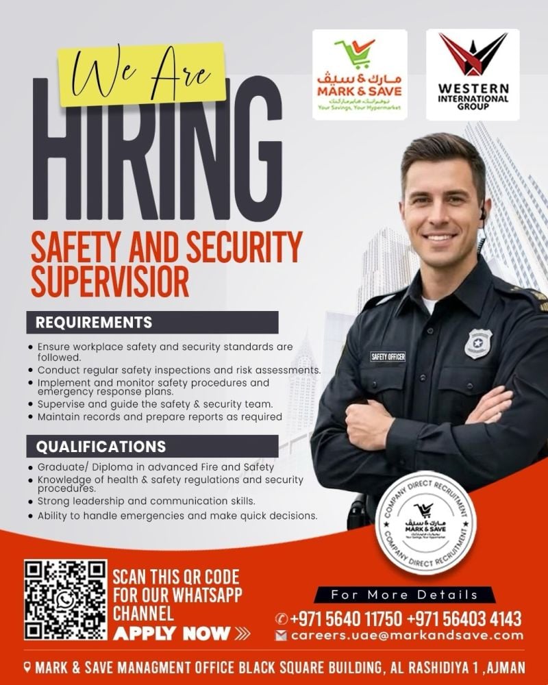 Safety and Security Supervisor job at Mark & Save in Ajman