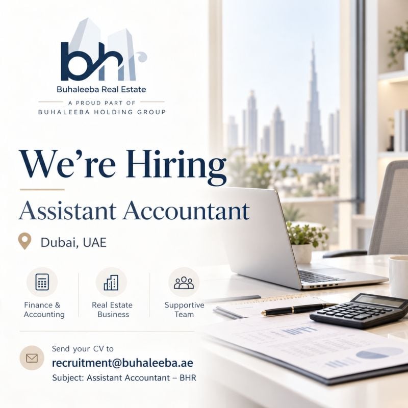 Assistant Accountant job at Buhaleeba Real Estate in Dubai