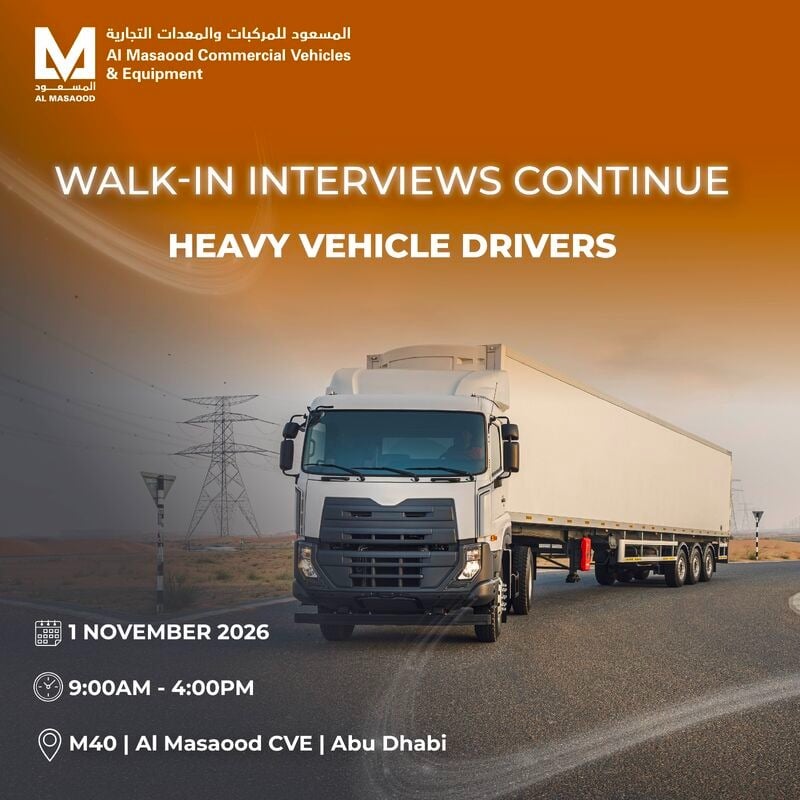 Heavy Vehicle Driver walk-in interview at Al Masaood Commercial Vehicles & Equipment in Abu Dhabi