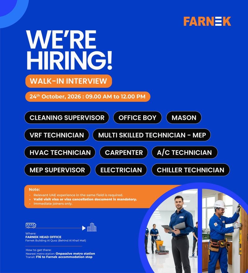 Technician walk-in interview at Farnek in Dubai
