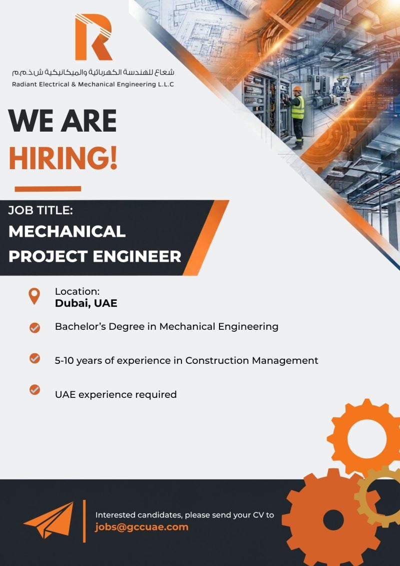 Mechanical Project Engineer job at Radiant Electrical & Mechanical Engineering L.L.C in Dubai, UAE