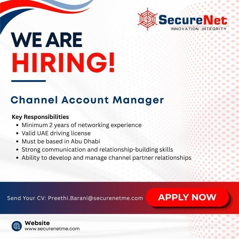 Channel Account Manager job at SecureNet in Abu Dhabi