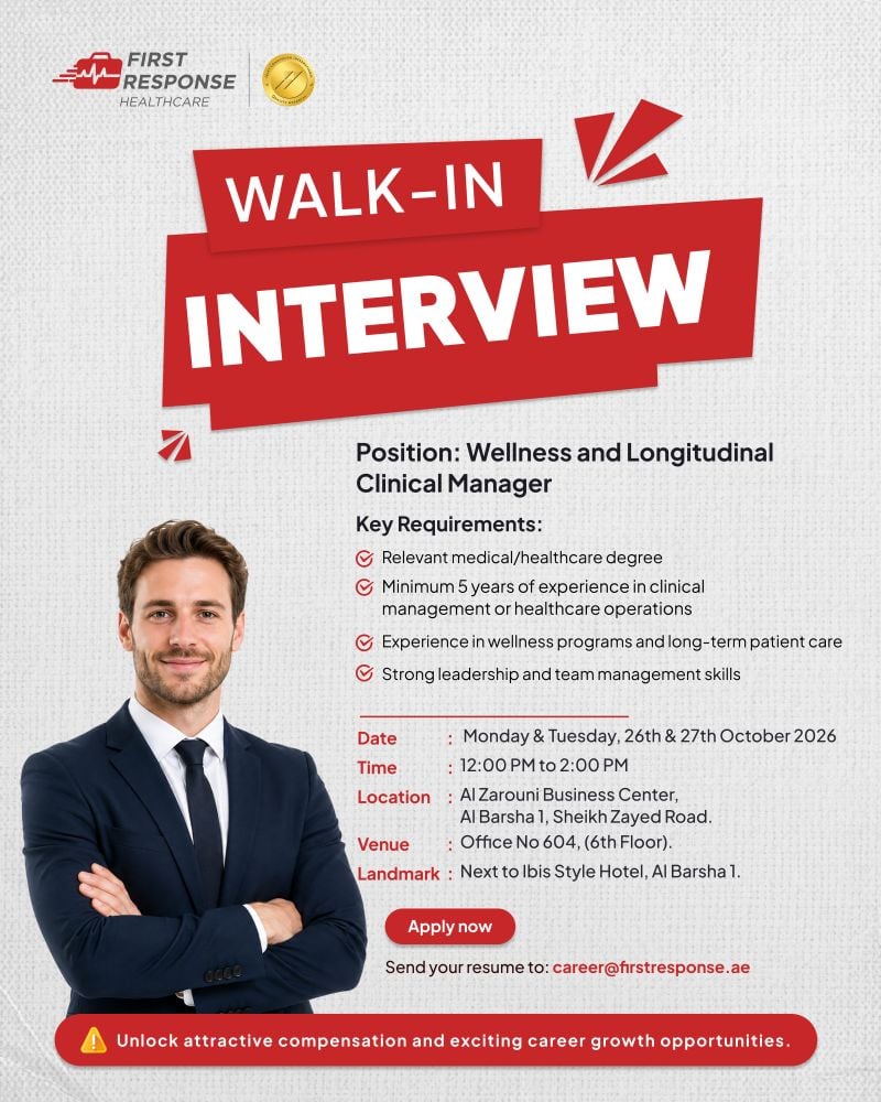 Wellness and Longitudinal Clinical Manager walk-in interview at First Response Healthcare in Dubai