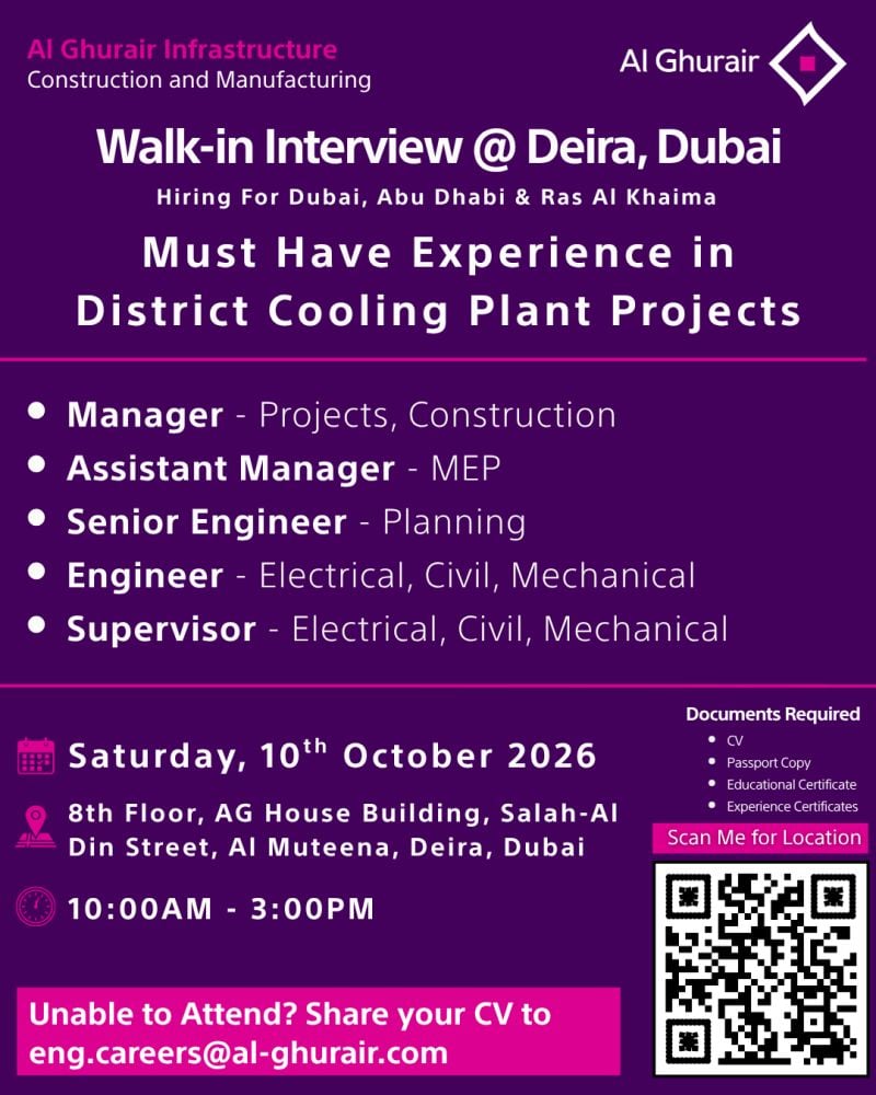 Walk-In Interview - Al Ghurair Infrastructure Hiring Project Managers and Engineers – Deira, Dubai - Walk-In Interview Flyer