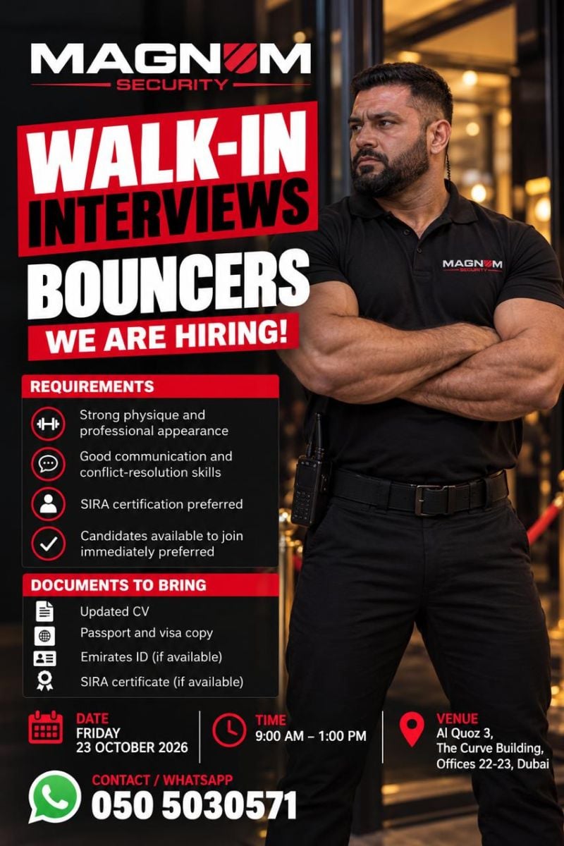 Bouncers walk-in interview at Magnum Security in Dubai
