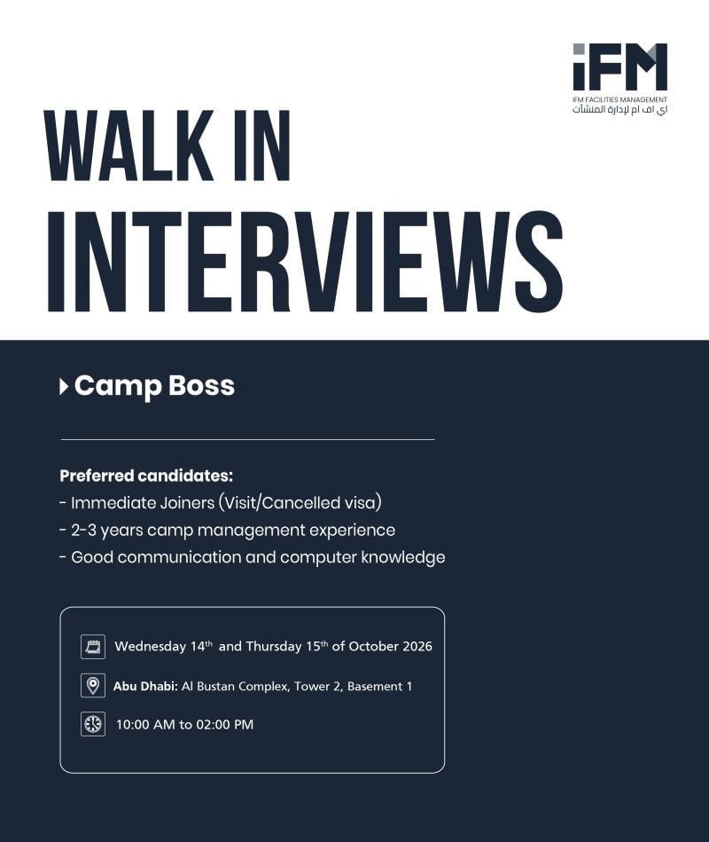 Walk-In Interview - IFM Facilities Management Hiring Camp Bosses – Abu Dhabi - Walk-In Interview Flyer