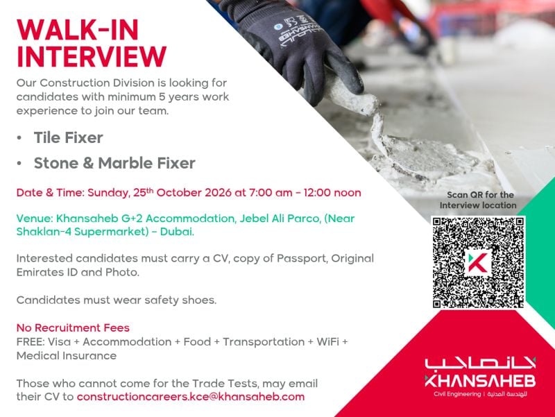 Tile Fixer walk-in interview at Khansaheb in Dubai