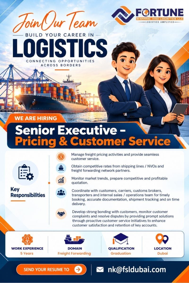 Senior Executive Pricing And Customer Service job at Fortune Shipping and Logistics LLC in Dubai
