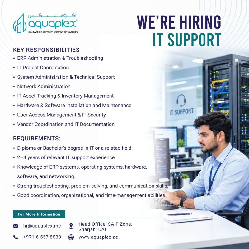 IT Support job at Aquaplex in Sharjah, UAE